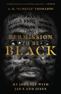 Cover of Permission to Be Black