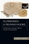 Cover of Plowshares and Pruning Hooks