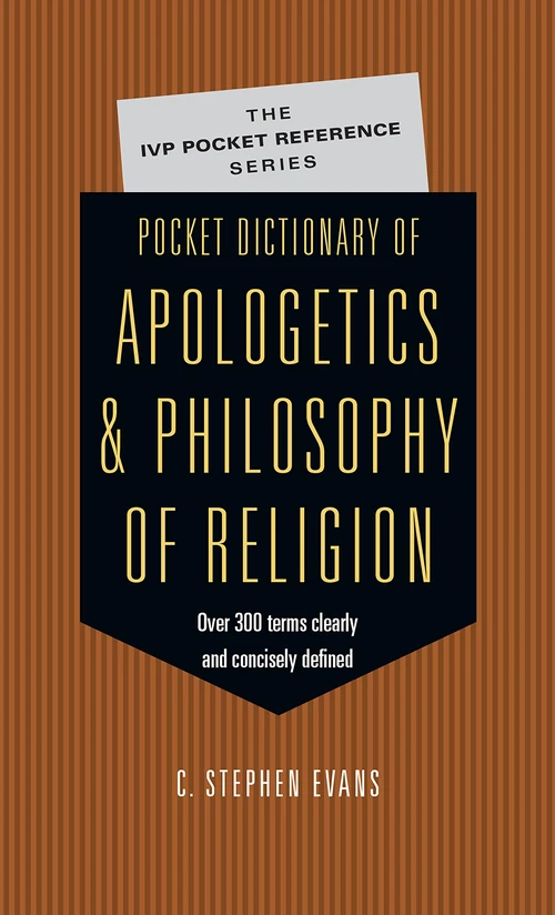 Cover of Pocket Dictionary of Apologetics & Philosophy of Religion