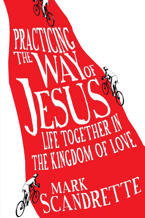 Cover of Practicing the Way of Jesus