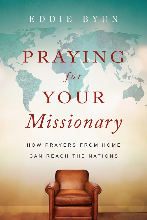 Cover of Praying for Your Missionary