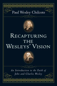 Cover of Recapturing the Wesleys' Vision
