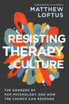 Cover of Resisting Therapy Culture