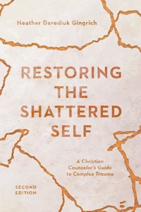 Cover of Restoring the Shattered Self