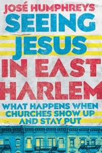 Cover of Seeing Jesus in East Harlem