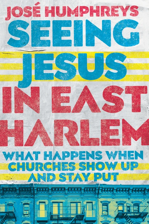 Cover of Seeing Jesus in East Harlem