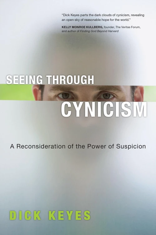 Cover of Seeing Through Cynicism