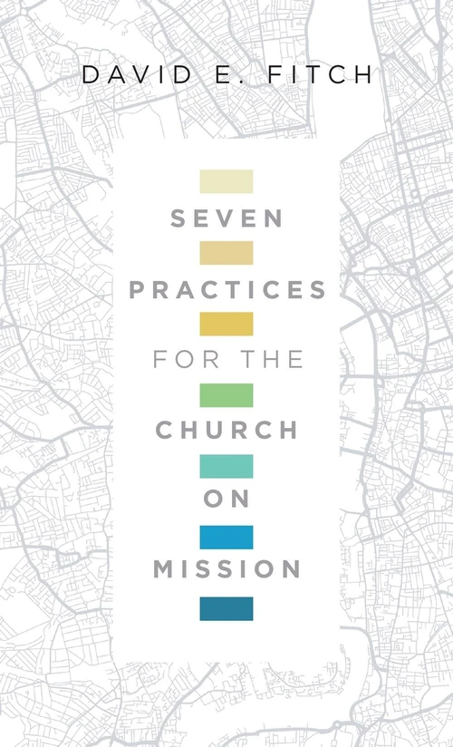 Cover of Seven Practices for the Church on Mission
