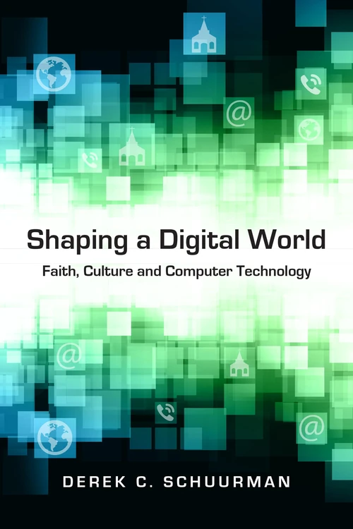 Cover of Shaping a Digital World