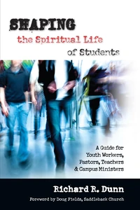 Cover of Shaping the Spiritual Life of Students
