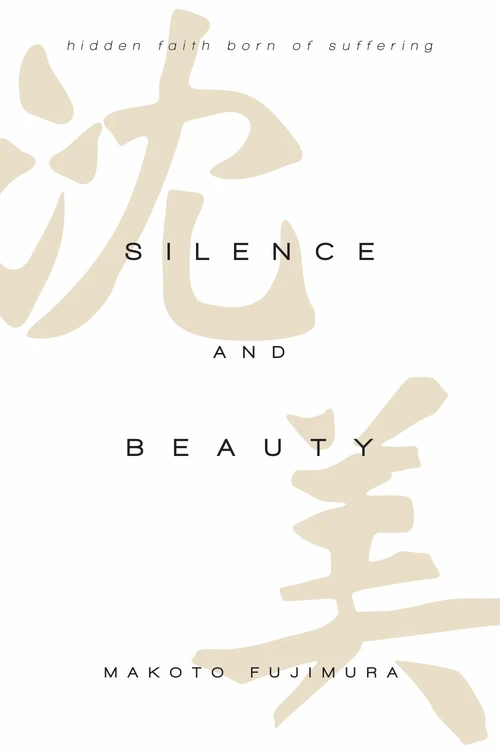 Cover of Silence and Beauty