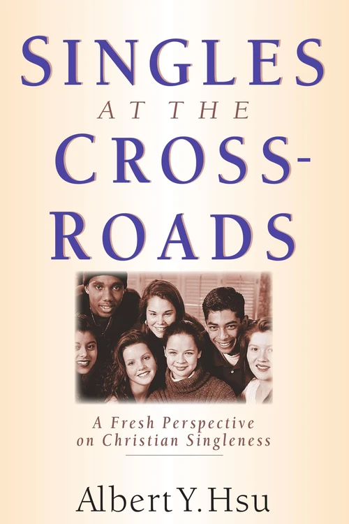 Cover of Singles at the Crossroads