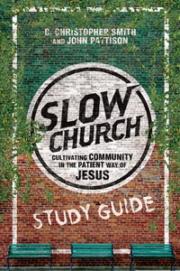 Cover of Slow Church Study Guide