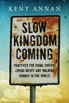 Cover of Slow Kingdom Coming