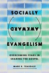 Cover of Socially Awkward Evangelism