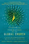 Cover of Spiritual Formation for the Global Church