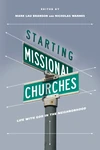 Cover of Starting Missional Churches