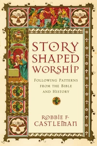 Cover of Story-Shaped Worship