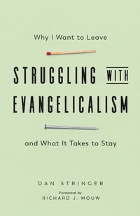 Cover of Struggling with Evangelicalism