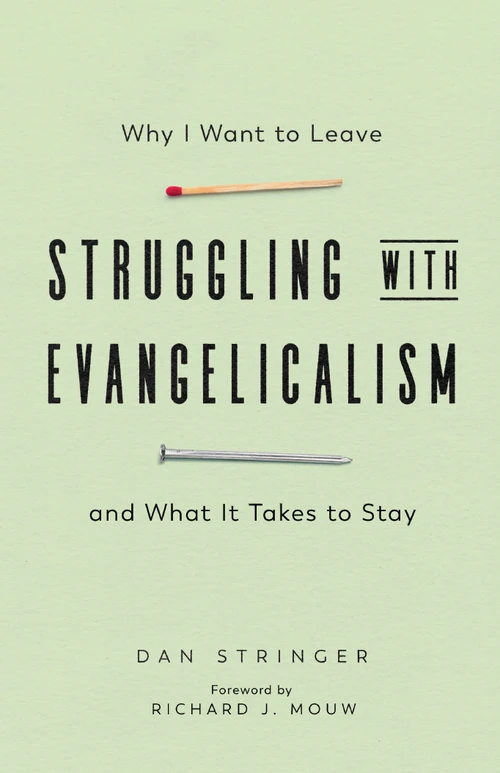 Cover of Struggling with Evangelicalism
