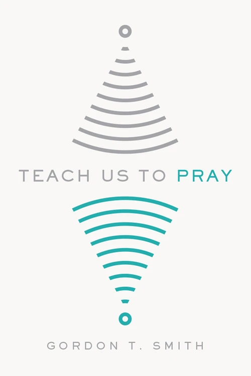 Cover of Teach Us to Pray