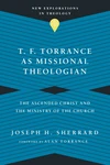 Cover of T. F. Torrance as Missional Theologian