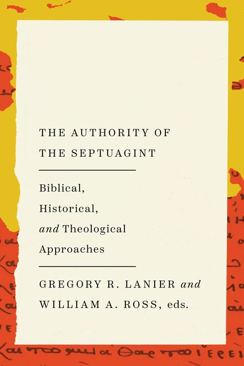 Cover of The Authority of the Septuagint