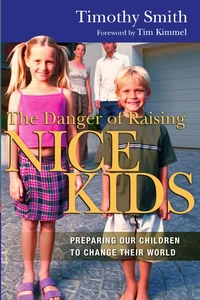 Cover of The Danger of Raising Nice Kids