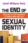 Cover of The End of Sexual Identity