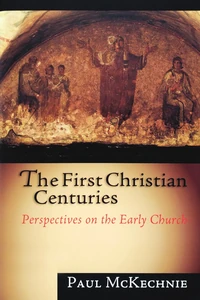 Cover of The First Christian Centuries