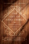 Cover of The Gift of Hard Things