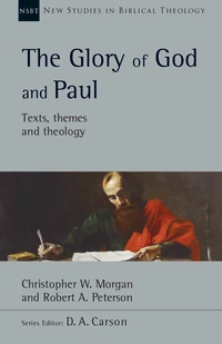 Cover of The Glory of God and Paul