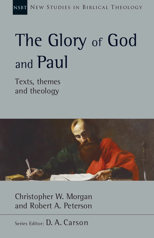 Cover of The Glory of God and Paul