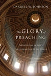 Cover of The Glory of Preaching