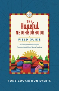 Cover of The Hopeful Neighborhood Field Guide