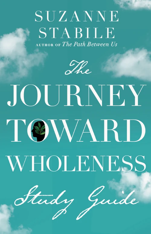 Cover of The Journey Toward Wholeness Study Guide