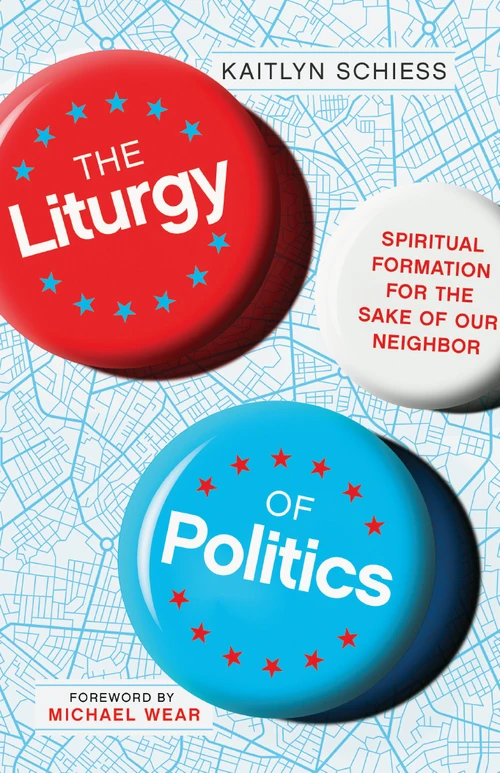 Cover of The Liturgy of Politics