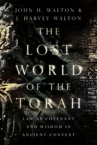 Cover of The Lost World of the Torah