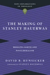 Cover of The Making of Stanley Hauerwas