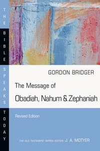 Cover of The Message of Obadiah, Nahum & Zephaniah