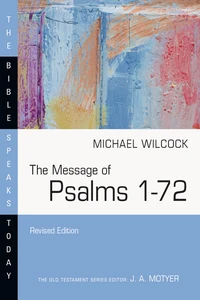 Cover of The Message of Psalms 1–72
