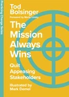 Cover of The Mission Always Wins