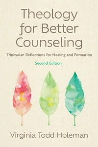 Cover of Theology for Better Counseling