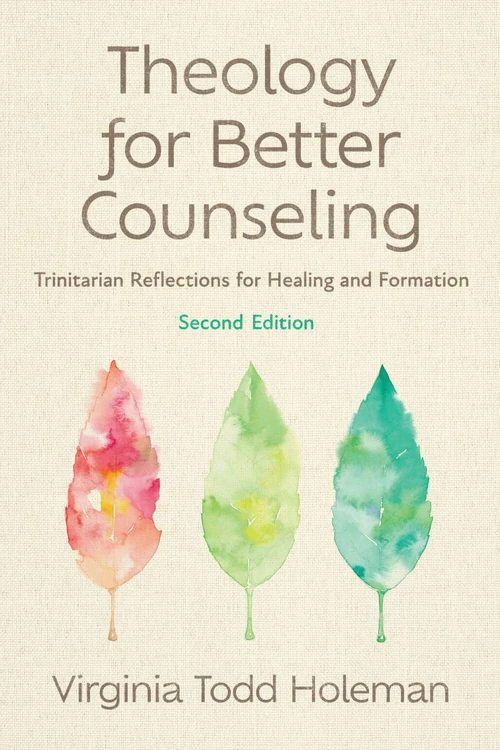 Cover of Theology for Better Counseling