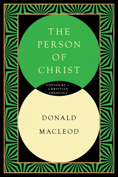 Cover of The Person of Christ