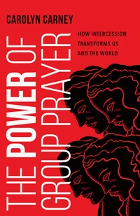 Cover of The Power of Group Prayer