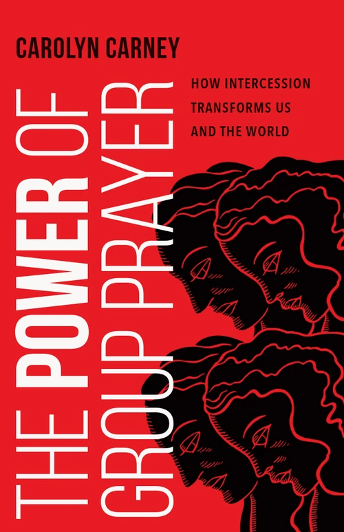 Cover of The Power of Group Prayer