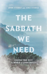 Cover of The Sabbath We Need