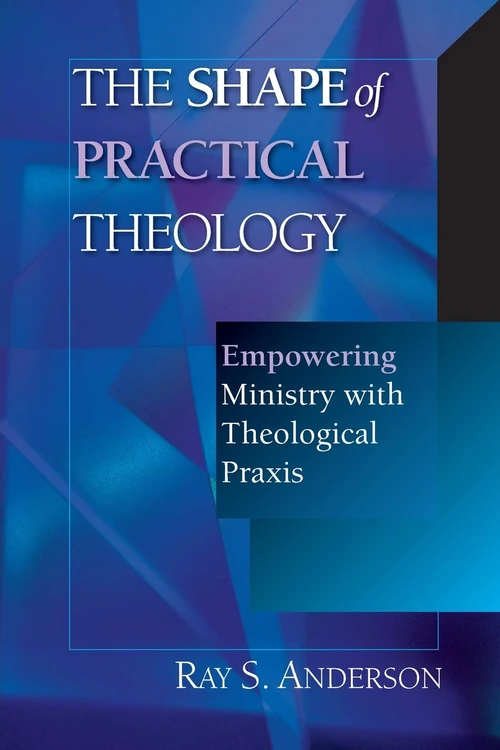 Cover of The Shape of Practical Theology
