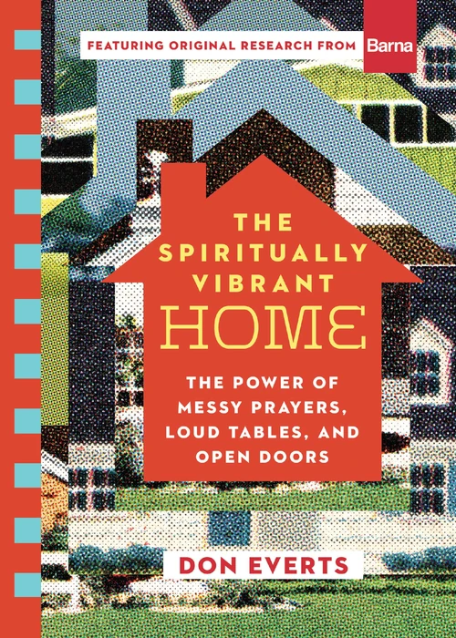 Cover of The Spiritually Vibrant Home